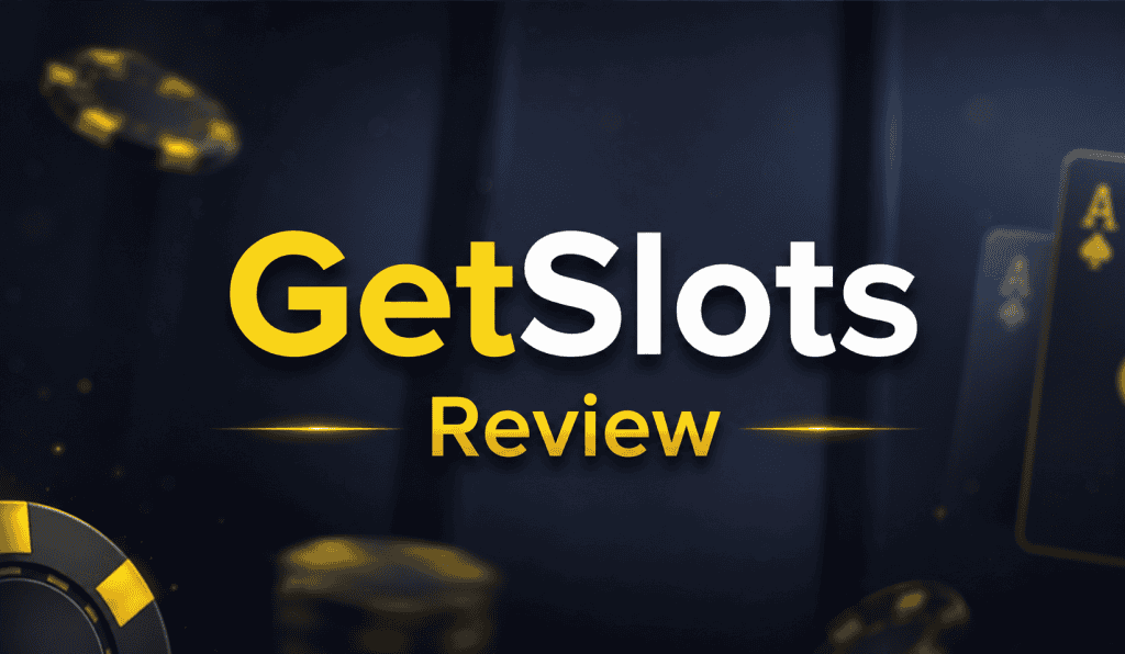GetSlots Casino Review